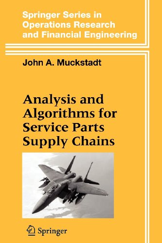 9780387501840: Analysis and Algorithms for Service Parts Supply Chains