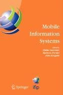 Mobile Information Systems (SYMPOSIUM TRANSSONICUM//PROCEEDINGS) (9780387502021) by Lawrence, Elaine; Pernici, Barbara; Krogstie, John