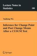 Inference for Change Point and Post Change Means After a CUSUM Test (MATHEMATICAL ANALYSIS AND NUMERICAL METHODS FOR SCIENCE AND TECHNOLOGY) (9780387502076) by Dautray, Robert; Lions, Jacques Louis