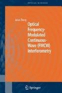 9780387502229: Optical Frequency-Modulated Continuous-Wave (Fmcw) Interferometry