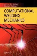 9780387502854: Computational Welding Mechanics