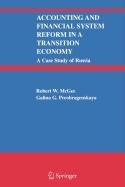 9780387503882: Accounting and Financial System Reform in a Transition Economy: A Case Study of Russia