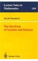 9780387504971: The Red Book of Varieties and Schemes (Lecture Notes in Mathematics 1358)