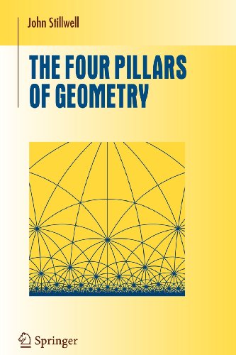 9780387506418: The Four Pillars of Geometry