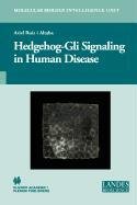 Beispielbild fr Hedgehog-Gli Signaling in Human Disease zum Verkauf von mountain