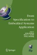 9780387508320: From Specification to Embedded Systems Application