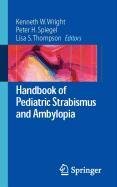9780387508566: Handbook of Pediatric Strabismus and Amblyopia