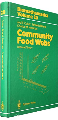 9780387511290: Community Food Webs: Data and Theory (BIOMATHEMATICS)