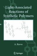 9780387511993: Light-Associated Reactions of Synthetic Polymers