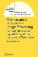 9780387512136: Mathematical Problems in Image Processing (Lecture Notes in Economics & Mathematical Systems)
