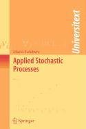 Applied Stochastic Processes (English and Italian Edition) (9780387513935) by Lefebvre, Mario