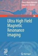 Ultra High Field Magnetic Resonance Imaging (9780387514093) by Robitaille, Pierre-Marie; Berliner, Lawrence