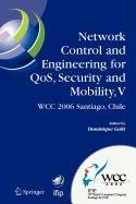 Network Control and Engineering for QoS, Security and Mobility, V (9780387514529) by Gaiti, Dominique