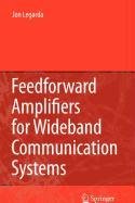 9780387514635: Feedforward Amplifiers for Wideband Communication Systems