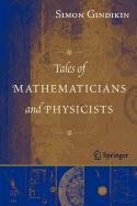 Stock image for Tales of Mathematicians and Physicists (Lecture Notes in Mathematics) for sale by dsmbooks