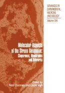 Molecular Aspects of the Stress Response: Chaperones, Membranes and Networks (Handbook of Environmental Chemistry) (9780387515991) by Peter Csermely,L. Szl V. Gh