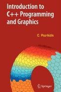 9780387517506: Introduction to C++ Programming and Graphics