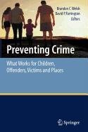 Stock image for Preventing Crime (Advances in Anatomy, Embryology & Cell Biology) for sale by Mispah books