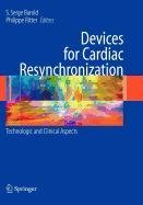 Stock image for Devices for Cardiac Resynchronization (Lecture Notes in Biomathematics) for sale by Mispah books