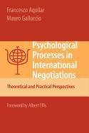 Beispielbild fr Psychological Processes in International Negotiations (Current Topics in Microbiology and Immunology) zum Verkauf von Mispah books