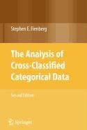 The Analysis of Cross-Classified Categorical Data (9780387519692) by Fienberg, Stephen