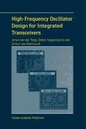 High-Frequency Oscillator Design for Integrated Transceivers (9780387522227) by Anderson, B.C.