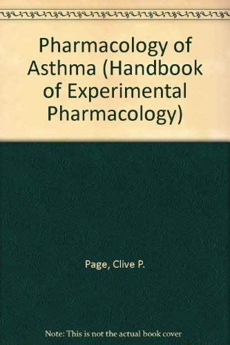 Stock image for Handbook of Experimental Pharmacology: Pharmacology of Asthma (Volume 98) for sale by Anybook.com