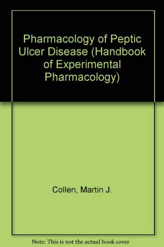 9780387528403: Pharmacology of Peptic Ulcer Disease (Handbook of Experimental Pharmacology)
