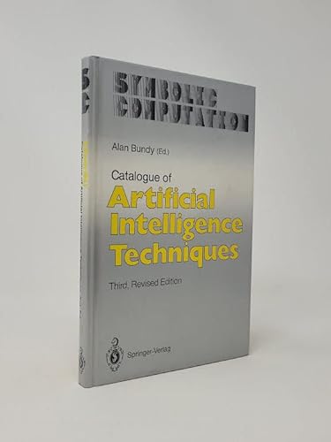 9780387529592: Catalogue of Artificial Intelligence Techniques (Symbolic Computation-Artificial Intelligence)