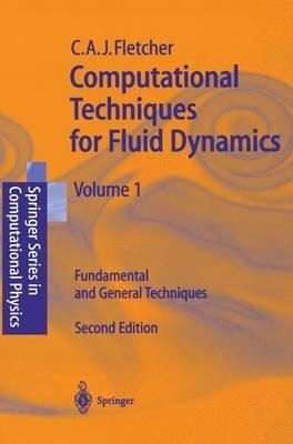 9780387530581: Computational Techniques for Fluid Dynamics: Fundamental and General Techniques