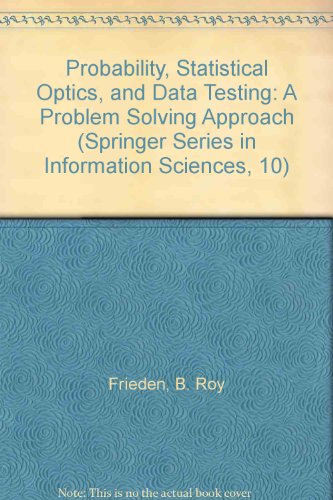 Stock image for Probability, Statistical Optics, and Data Testing: A Problem Solving Approach, Second Edition for sale by Grey Matter Books