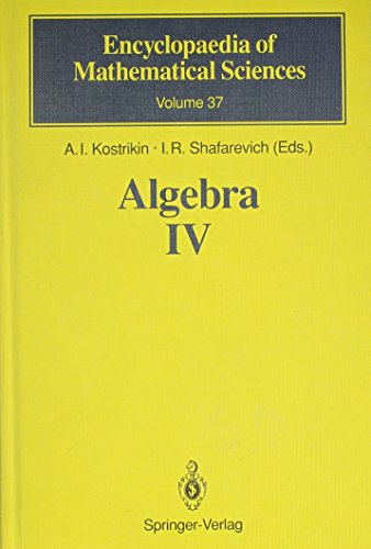 Algebra IV: Infinite Groups, Linear Groups (Encyclopaedia of Mathematical Sciences) (9780387533728) by Kostrikin, A. I.