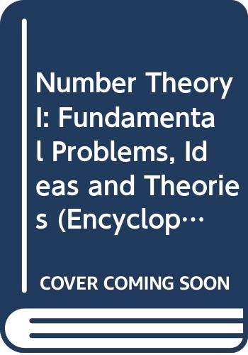 Imagen de archivo de Number Theory I: Fundamental Problems, Ideas and Theories [Encyclopaedia of Mathematical Sciences, Volume 49] a la venta por Tiber Books