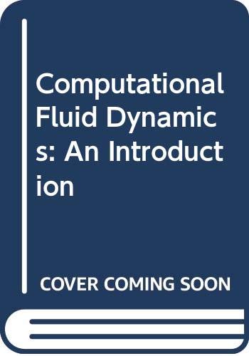9780387534602: Computational Fluid Dynamics: An Introduction