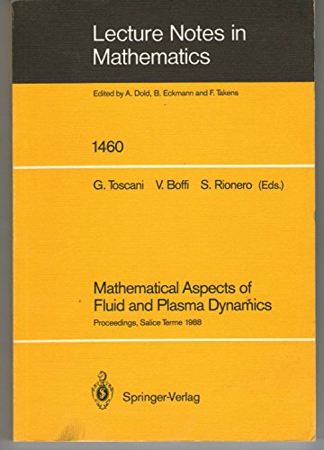 Beispielbild fr Mathematical Aspects of Fluid and Plasma Dynamics: Proceedings of an International Workshop Held in Salice Terme, Italy, 26-30 September 1988 zum Verkauf von Powell's Bookstores Chicago, ABAA