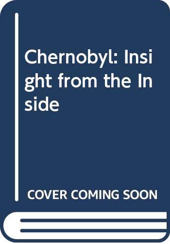 Beispielbild fr Chernobyl: Insight from the Inside zum Verkauf von HPB-Diamond