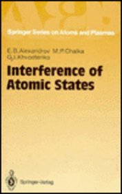 Imagen de archivo de Interference of Atomic States (Springer Series on Atoms and Plasmas) a la venta por dsmbooks