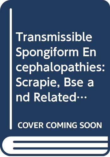 Beispielbild fr Current Topics in Microbiology and Immunology Tansmissible Soingiform Encephalopathies - Scrapie, BSE and Related Human Disorders zum Verkauf von Romtrade Corp.