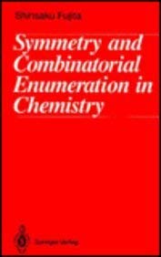 Beispielbild fr Symmetry and Combinatorial Enumeration in Chemistry zum Verkauf von Romtrade Corp.