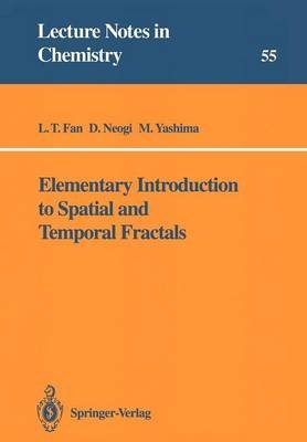 9780387542126: Elementary Introduction to Spatial and Temporal Fractals (Lecture Notes in Chemistry)