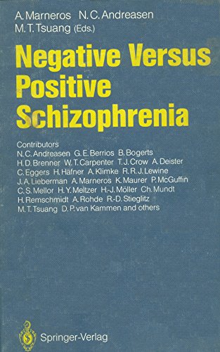 Stock image for Negative Versus Positive Schizophrenia for sale by Tiber Books