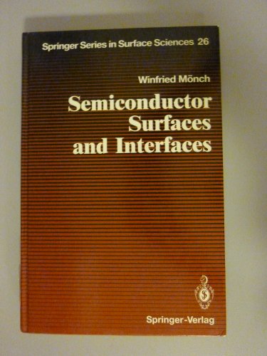 Stock image for Semiconductor Surfaces and Interfaces (Lecture Notes in Computer Science) for sale by HPB-Diamond