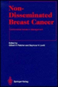 Imagen de archivo de Non-Disseminated Breast Cancer: Controversial Issues in Management (Lecture Notes in Computer Science) a la venta por Bookmonger.Ltd