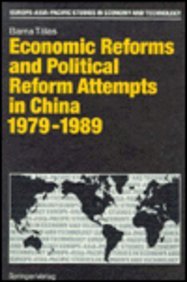 Economic Reforms And Political Reform Attempts In China, 1979-1989