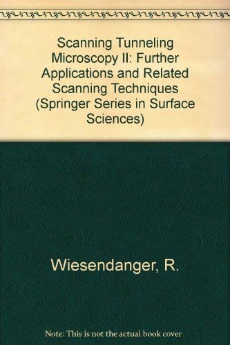 Beispielbild fr Scanning Tunneling Microscopy II: Further Applications and Related Scanning Techniques (Springer Series in Surface Sciences) zum Verkauf von Zubal-Books, Since 1961