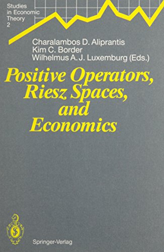 9780387546582: Positive Operators, Riesz Spaces, and Economics: Proceedings