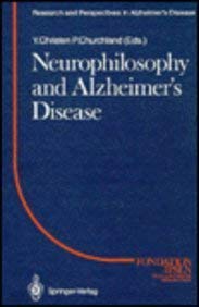Stock image for Neurophilosophy and Alzheimer's Disease (Research and Perspectives in Alzheimers Disease) for sale by Wonder Book