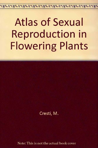 9780387549040: Atlas of Sexual Reproduction in Flowering Plants