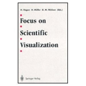 Focus on Scientific Visualization (SYMBOLIC COMPUTATION) (9780387549408) by Hagen, H.; Muller, H.