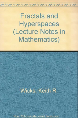 Stock image for Fractals and Hyperspaces (Lecture Notes in Mathematics) for sale by Phatpocket Limited